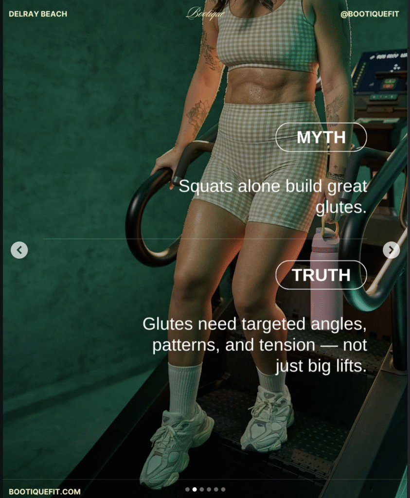 Best Glute Workouts in Delray Beach: Why Most Training Gets It Wrong | Bootique Fitness Myth: squats alone build great glutes.